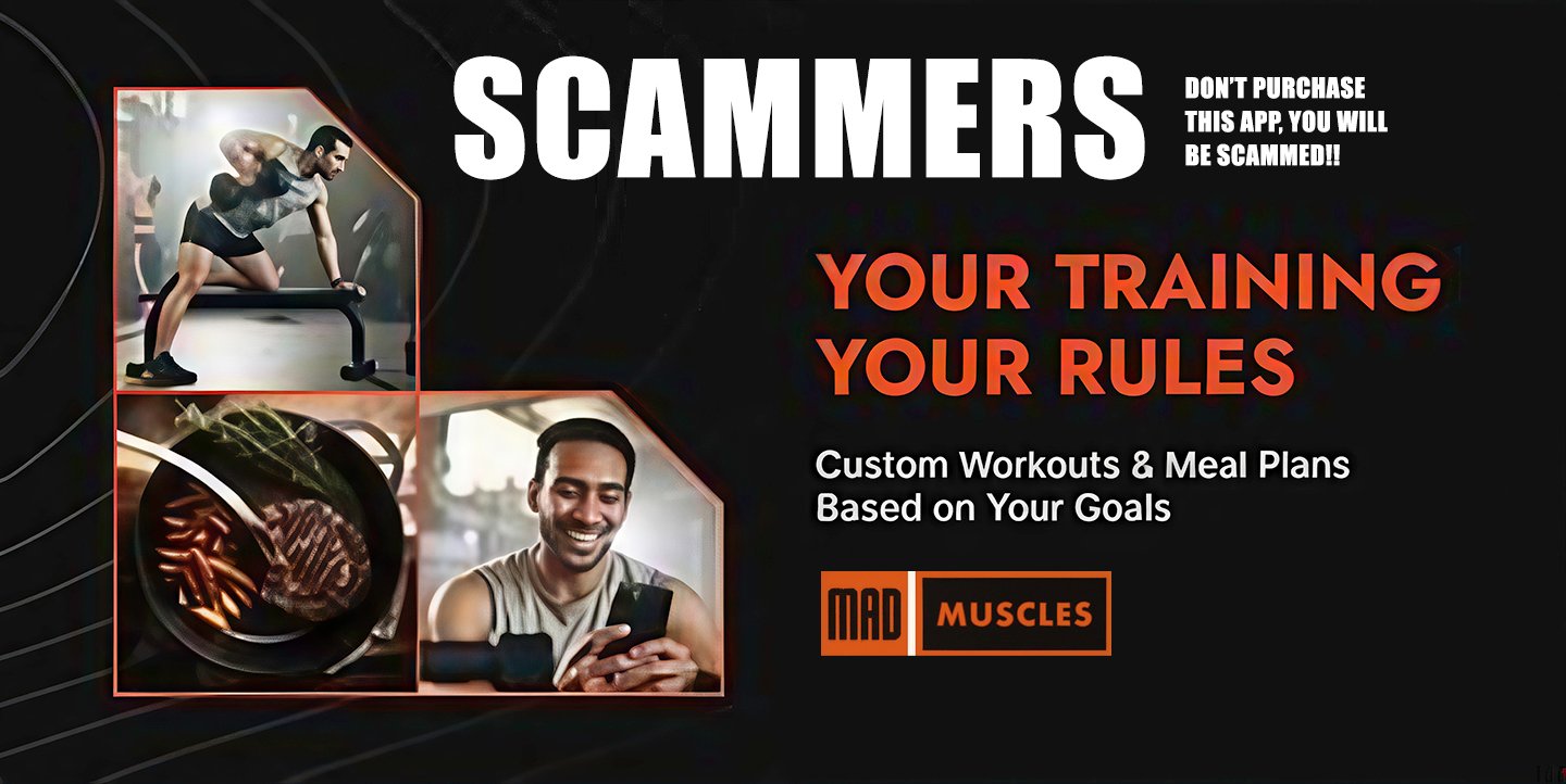 MadMuscles Scammers